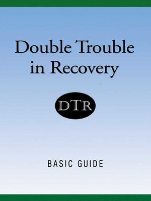 cover image of Double Trouble In Recovery